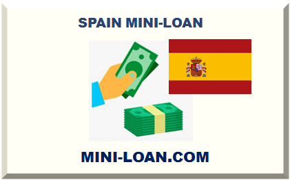 SPAIN MINI-LOAN