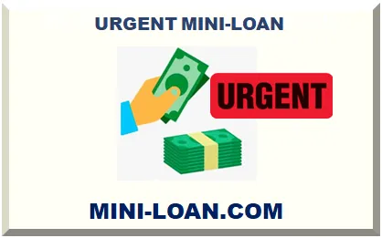 URGENT MINI-LOAN