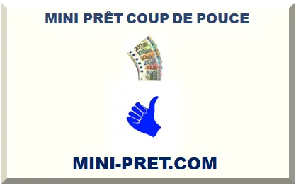 MINI-PRÊT COUP DE POUCE