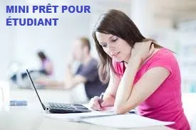 MINI-PRÊT POUR ÉTUDIANT