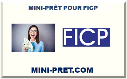 MINI-PRÊT INSTANTANÉ POUR FICP