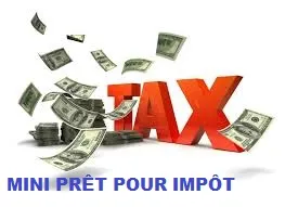 MINI-PRÊT POUR PRÉLÈVEMENT IMPÔT À LA SOURC