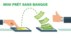 MINI-PRÊT SANS BANQUE