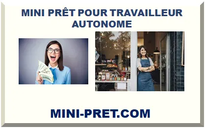 MINI-PRÊT POUR TRAVAILLEUR AUTONOME