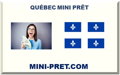 QUÉBEC MINI-PRÊT
