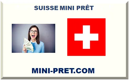 SUISSE MINI-PRÊT